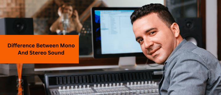 Difference Between Mono And Stereo Sound