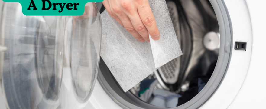 How To Clean A Dryer