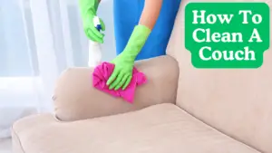 How To Clean A Couch