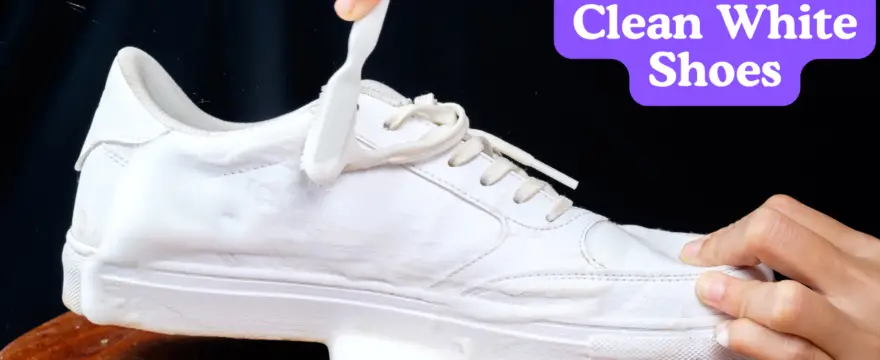 How To Clean White Shoes